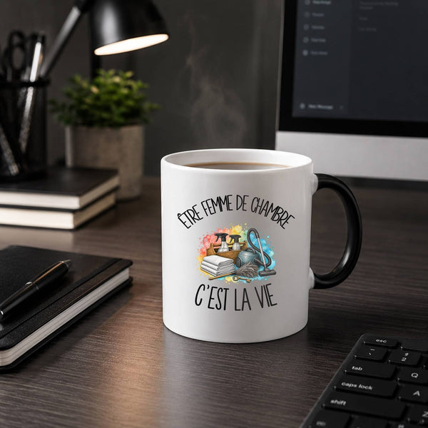Mug Magique Être femme de chambre c'est la vie