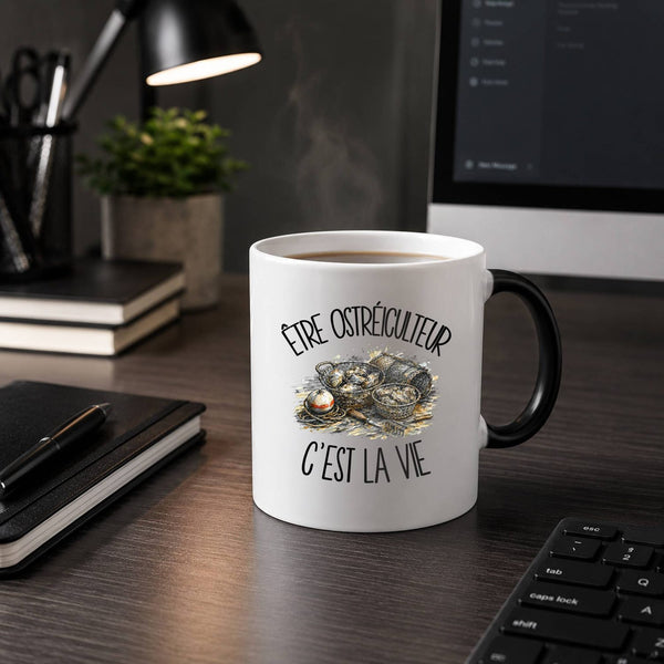 Mug Magique Être ostréiculteur c'est la vie