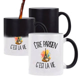 Mug Magique Être parisien c'est la vie