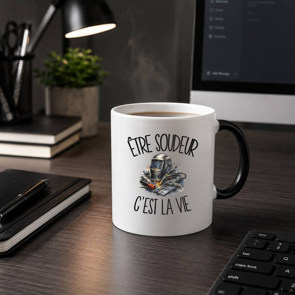 Mug Magique Être soudeur c'est la vie