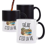 Mug Magique Fréjus c’est la vie