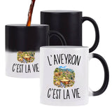 Mug Magique L’Aveyron c’est la vie