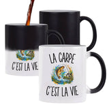 Mug Magique La Carpe c’est la vie