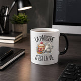 Mug Magique La pâtisserie c'est la vie