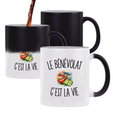Mug Magique Le Bénévolat c’est la vie