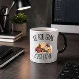 Mug Magique Le foie gras c'est la vie