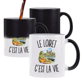 Mug Magique Le Loiret c’est la vie