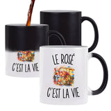 Mug Magique Le Rosé c’est la vie