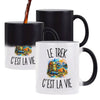 Mug Magique Le Trek c’est la vie