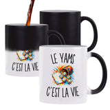 Mug Magique Le Yams c’est la vie