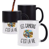 Mug Magique Les Camions c’est la vie