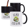 Mug Magique Les Pets c’est la vie