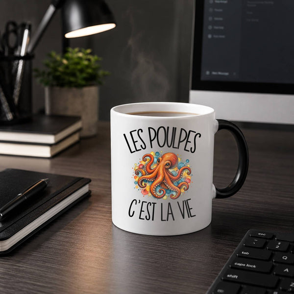 Mug Magique Les poulpes c'est la vie