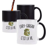 Mug Magique Livry-Gargan c’est la vie