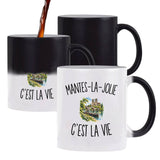 Mug Magique Mantes-la-Jolie c’est la vie