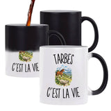 Mug Magique Tarbes c’est la vie