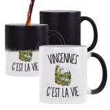 Mug Magique Vincennes c’est la vie