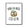 Poster Bourg-en-Bresse c’est la vie