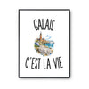 Poster Calais c’est la vie