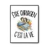 Poster Être chirurgien c'est la vie