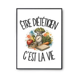 Poster Être diététicien c'est la vie