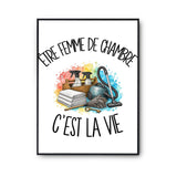 Poster Être femme de chambre c'est la vie