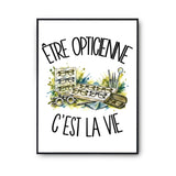 Poster Être opticienne c'est la vie