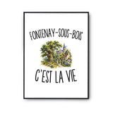 Poster Fontenay-sous-Bois c’est la vie