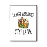 Poster La Bière Artisanale c’est la vie