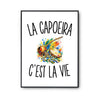 Poster La Capoeira c’est la vie