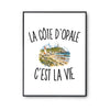 Poster La Côte d’Opale c’est la vie