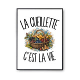 Poster La cueillette c'est la vie