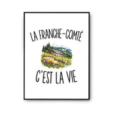 Poster La Franche-Comté c’est la vie