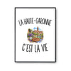 Poster La Haute-Garonne c’est la vie