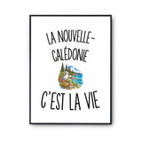 Poster La Nouvelle-Calédonie c’est la vie