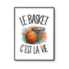 Poster Le basket c'est la vie