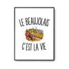 Poster Le Beaujolais c’est la vie