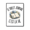 Poster Le bullet journal c'est la vie