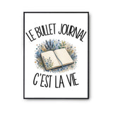 Poster Le bullet journal c'est la vie