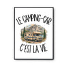 Poster Le camping-car c'est la vie
