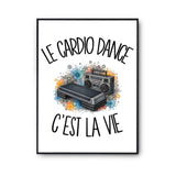Poster Le cardio dance c'est la vie
