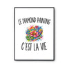 Poster Le Diamond Painting c’est la vie