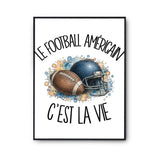 Poster Le football américain c'est la vie