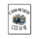 Poster Le grand prix équestre c'est la vie