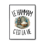 Poster Le hammam c'est la vie