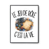 Poster Le jeu de rôle c'est la vie