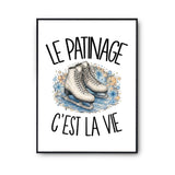 Poster Le patinage c'est la vie