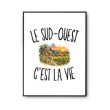 Poster Le Sud-Ouest c’est la vie