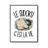 Poster Le sudoku c'est la vie