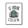 Poster Le vitrail c'est la vie